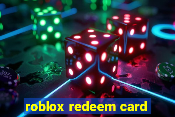 roblox redeem card